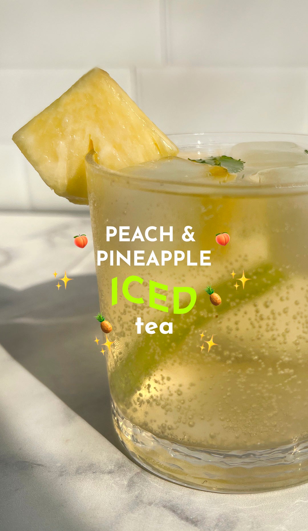 Peach & Pineapple Sparkling Iced tea ๐โจ๐